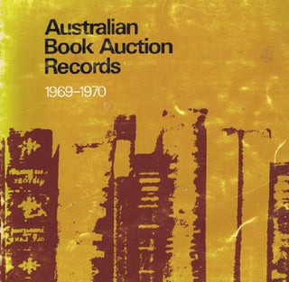 Item #005900 AUSTRALIAN BOOK AUCTION RECORDS, 1969-1970. Margaret Woodhouse, Compiler