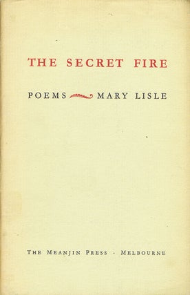 Item #009301 THE SECRET FIRE. Mary Lisle