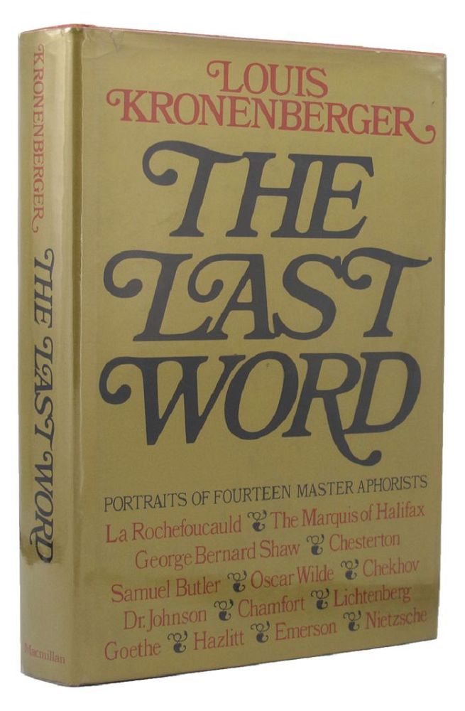 Item #015103 THE LAST WORD. Louis Kronenberger.