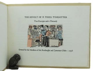 Item #016099 THE REVOLT OF A TIRED TYPESETTER. David Magee