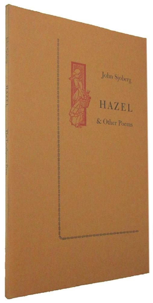 Item #016167 HAZEL & other poems. John Sjoberg.
