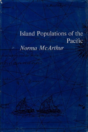 Item #020049 ISLAND POPULATIONS OF THE PACIFIC. Norma McArthur