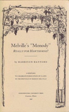 Item #020119 MELVILLE'S "MONODY":. Herman Melville, Harrison Hayford