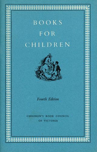 Item #021542 BOOKS FOR CHILDREN. Children's Book Council of Australia.