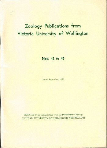 Item #021547 ZOOLOGY PUBLICATIONS FROM VICTORIA UNIVERSITY OF WELLINGTON. Nos. 42 to 46. Victoria University of Wellington.