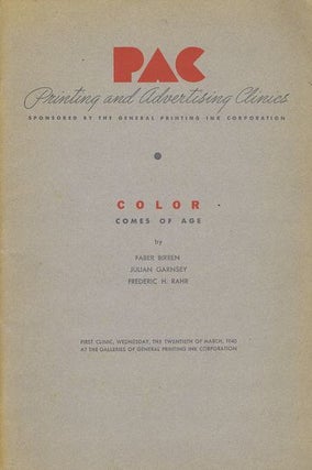 Item #021742 COLOR COMES OF AGE. Printing Advertising Clinic