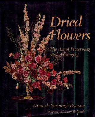 Item #025970 DRIED FLOWERS. Nina de Yarburgh-Bateson