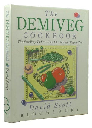 Item #028971 THE DEMIVEG COOKBOOK. David Scott