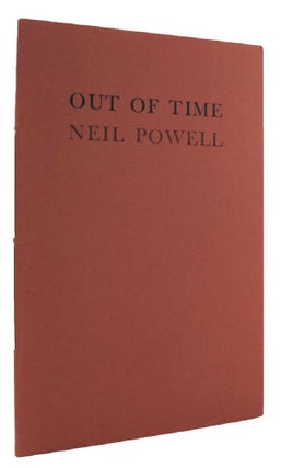 Item #034215 OUT OF TIME. Neil Powell