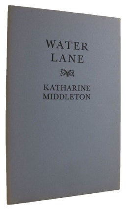 Item #034218 WATER LANE. Katharine Middleton