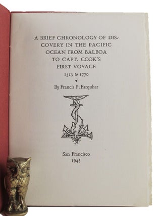 Item #035207 A BRIEF CHRONOLOGY OF DISCOVERY IN THE PACIFIC OCEAN, from Balboa to Capt. Cook's...
