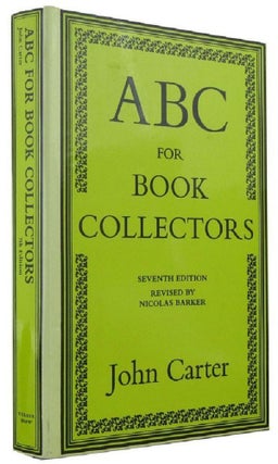 Item #037094 ABC FOR BOOK COLLECTORS. John Carter
