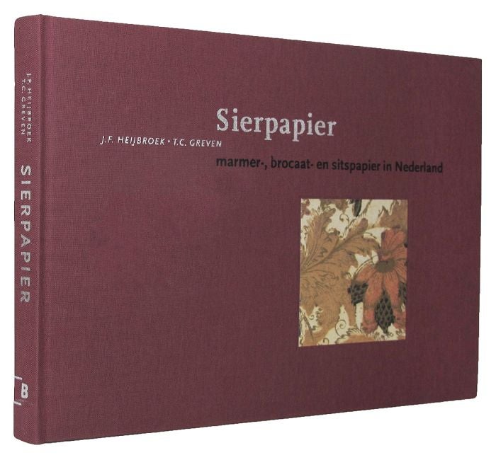 Item #037615 SIERPAPIER. Marmer-, brocaat-en sitspapier in Nederland.[Text in Dutch, with a summary in English at end]. J. F. Heijbroek, T. C. Greven.