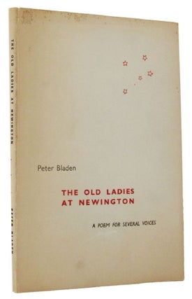Item #039057 THE OLD LADIES AT NEWINGTON. Peter Bladen