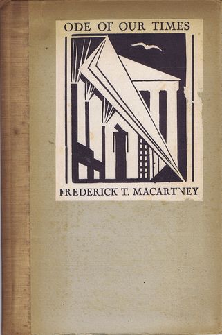 Item #039079 ODE OF OUR TIMES. Frederick T. Macartney.