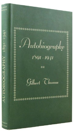 Item #044227 AUTOBIOGRAPHY, 1891-1941. Gilbert Thomas