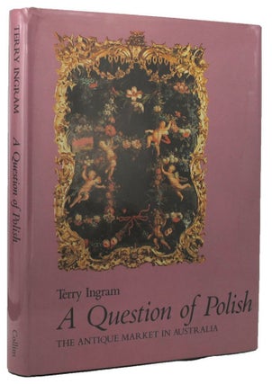 Item #045104 A QUESTION OF POLISH. Terry Ingram