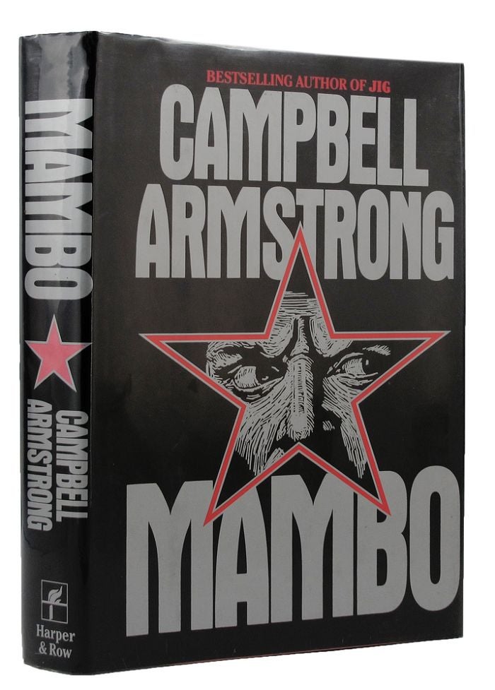 Item #045511 MAMBO. Campbell Armstrong, Campell Black, Pseudonym.