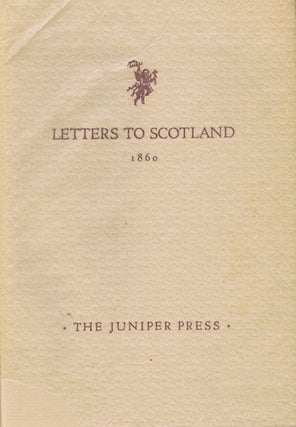 Item #046271 LETTERS TO SCOTLAND, 1860, Ambrose Dale Stuart