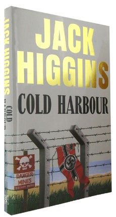 Item #047898 COLD HARBOUR. Jack Higgins