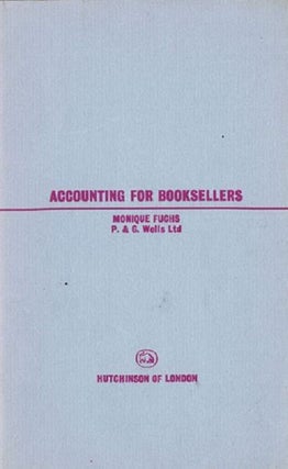 Item #048434 ACCOUNTING FOR BOOKSELLERS. Monique Fuchs