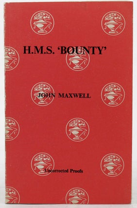 Item #048789 H.M.S. 'BOUNTY'. John Maxwell, Brian Freemantle, Pseudonym