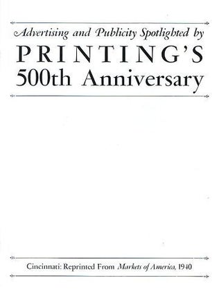 Item #052193 ADVERTISING AND PUBLICITY SPOTLIGHTED BY PRINTING'S 500TH ANNIVERSARY. Douglas C....
