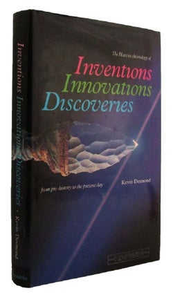 Item #053567 THE HARWIN CHRONOLOGY OF INVENTIONS, INNOVATIONS, DISCOVERIES from pre-history to...