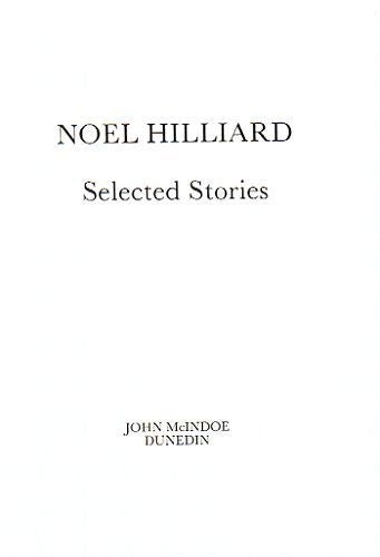 Item #056221 SELECTED STORIES. Noel Hilliard.
