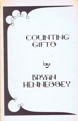 Item #056663 COUNTING GIFTS. Bryan Hennessey