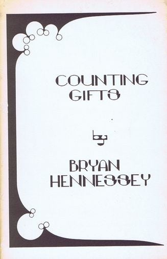 Item #056663 COUNTING GIFTS. Bryan Hennessey.