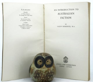 Item #057155 AN INTRODUCTION TO AUSTRALIAN FICTION. Colin Roderick