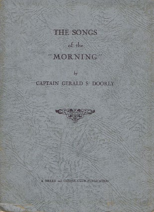 Item #060246 THE SONGS OF THE "MORNING" Captain Gerald S. Doorly
