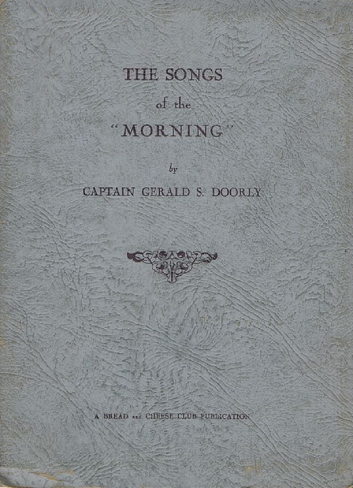 Item #060246 THE SONGS OF THE "MORNING" Captain Gerald S. Doorly.