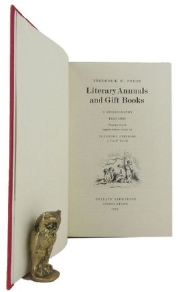 Item #063729 LITERARY ANNUALS AND GIFT BOOKS. Frederick W. Faxon
