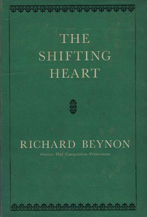 Item #064720 THE SHIFTING HEART. Richard Beynon.