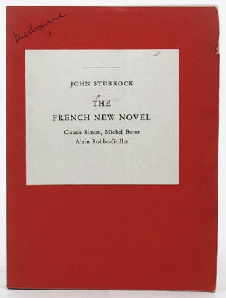 Item #066297 THE FRENCH NEW NOVEL. John Sturrock