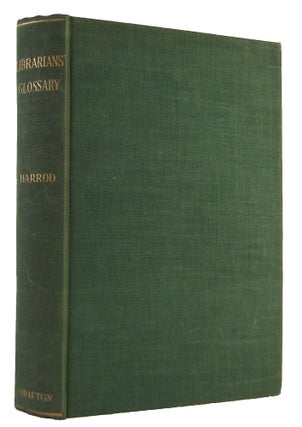 THE LIBRARIANS' GLOSSARY.