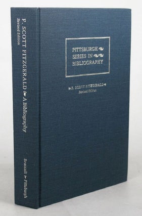 Item #067823 F. SCOTT FITZGERAL:. A descriptive bibliography. F. Scott Fitzgerald, Matthew J....