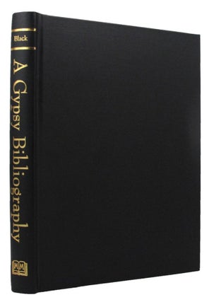 Item #067897 A GYPSY BIBLIOGRAPHY. George F. Black
