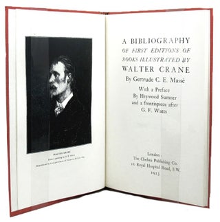 Item #068244 A BIBLIOGRAPHY OF FIRST EDITIONS OF BOOKS ILLUSTRATED BY WALTER CRANE. Walter Crane,...
