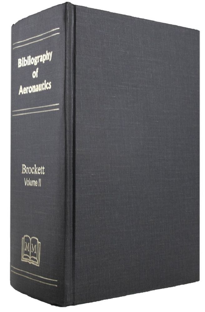 Item #068422 BIBLIOGRAPHY OF AERONAUTICS, 1909-1916. Paul Brockett.