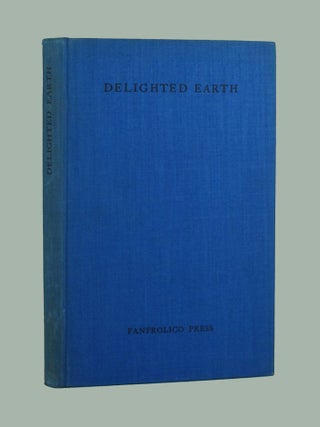 Item #069750 DELIGHTED EARTH. Robert Herrick