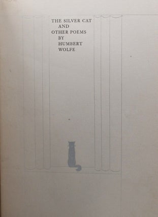 Item #071070 THE SILVER CAT AND OTHER POEMS. Humbert Wolfe