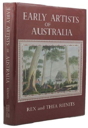 Item #071316 EARLY ARTISTS OF AUSTRALIA. Rex Rienits, Thea