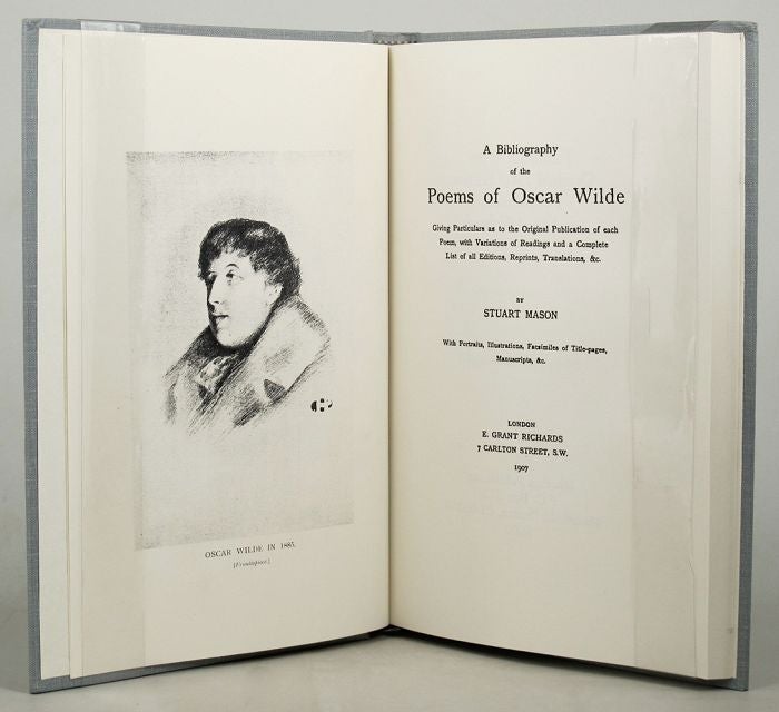 Item #071644 A BIBLIOGRAPHY OF THE POEMS OF OSCAR WILDE. Oscar Wilde, Stuart Mason, Christopher Sclater Millard, Pseudonym.