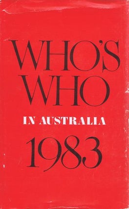 Item #072683 WHO'S WHO IN AUSTRALIA. XXIVth edition, 1983. W. J. Draper