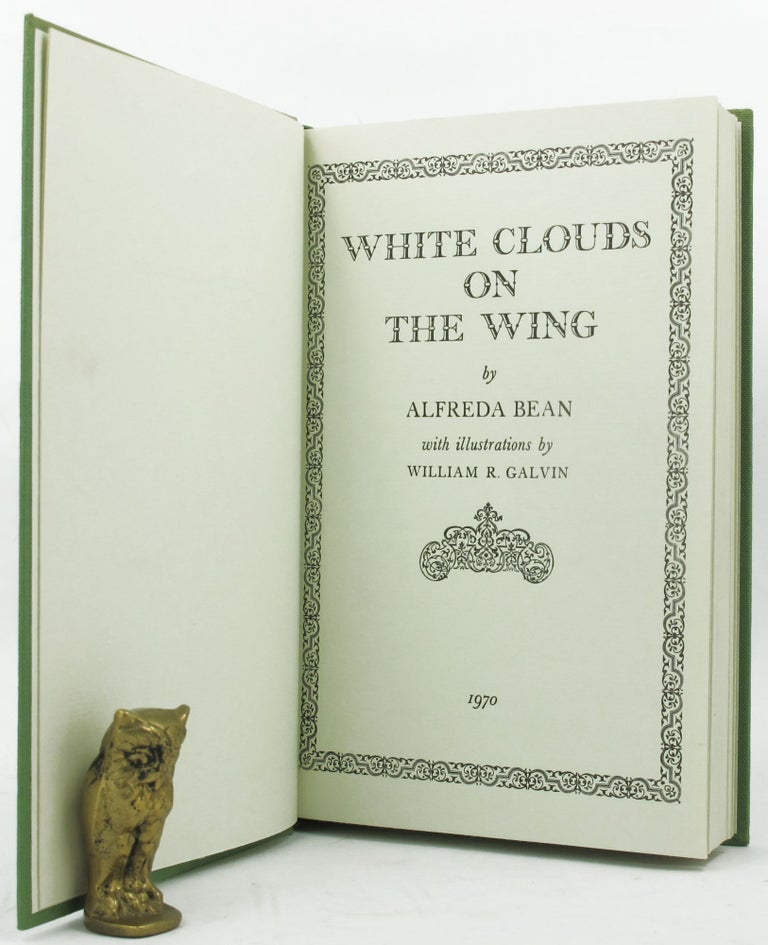 Item #073143 WHITE CLOUDS ON THE WING. Alfreda Bean.