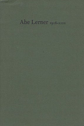 Item #075224 ABE LERNER 1908-2002. Abe Lerner, Kit Currie, others