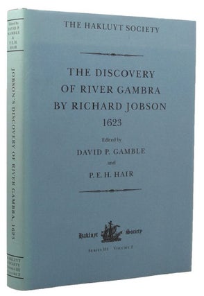Item #076161 THE DISCOVERY OF RIVER GAMBRA (1623). Richard Jobson